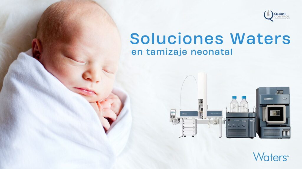 Soluciones Waters en tamizaje neonatal